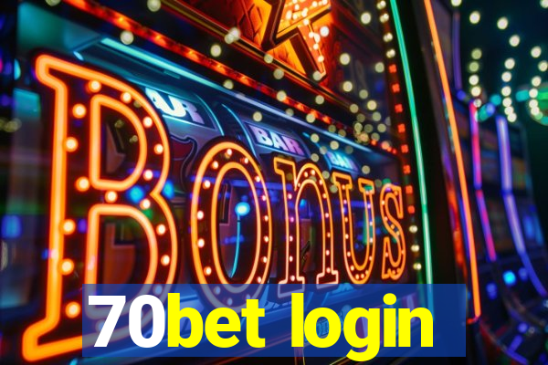 70bet login